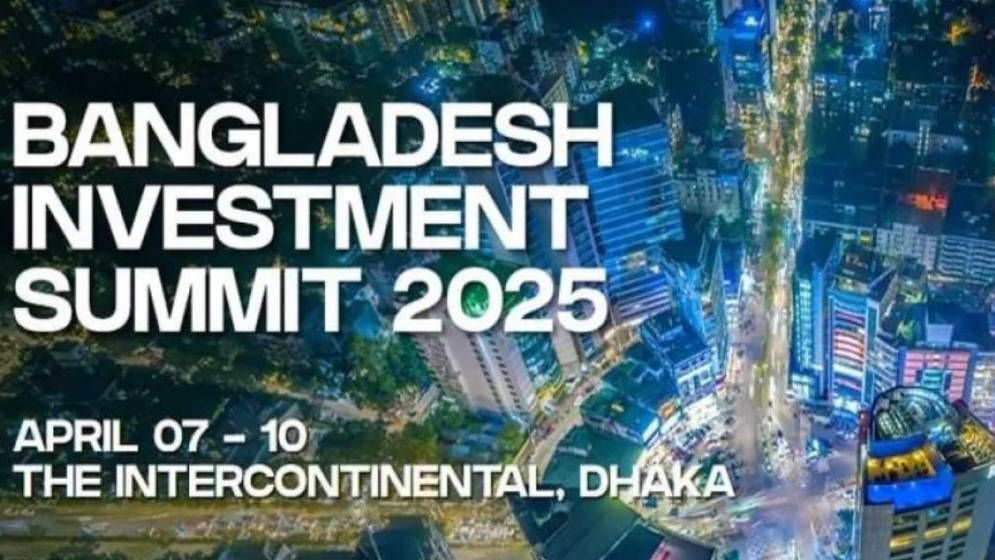 ‘বাংলাদেশ ইনভেস্টমেন্ট সামিট ২০২৫’ উদ্বোধন আজ